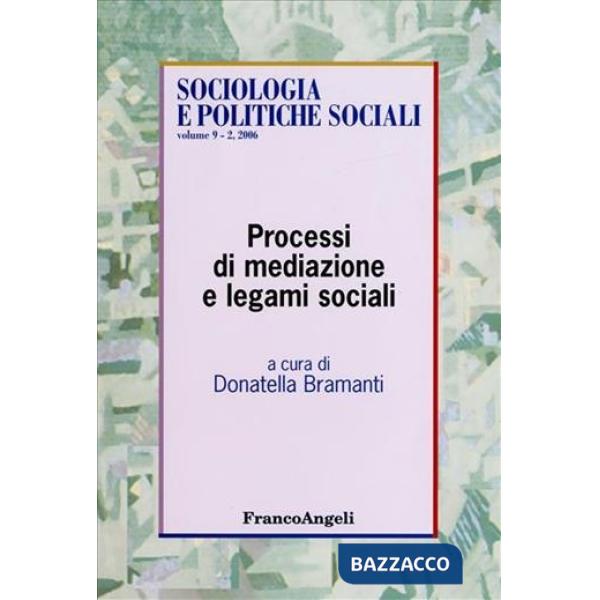 Processi di mediazione e legami sociali