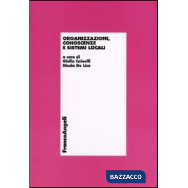 Organizzazioni, conoscenze e sistemi locali