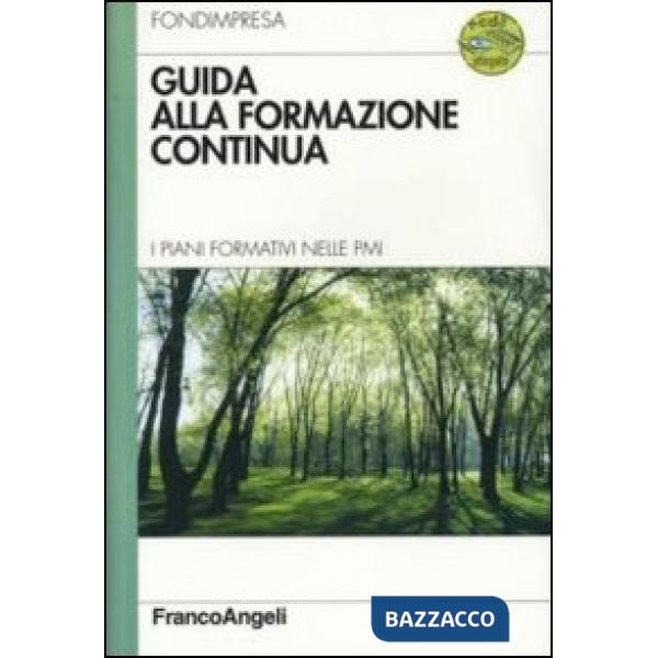 Guida alla formazione continua. I piani formativi nelle Pmi