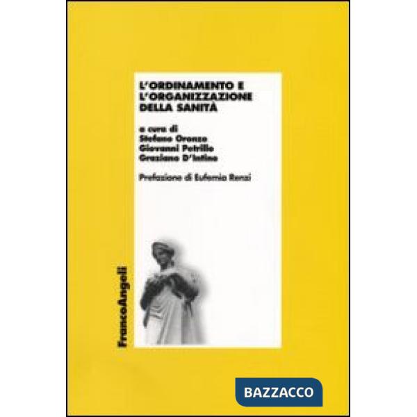 Ordinamento e l'organizzazione della sanità (L')