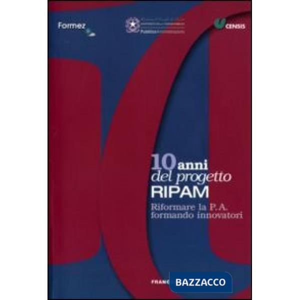 Dieci anni del Progetto Ripam. Riformare la P.A. formando innovatori