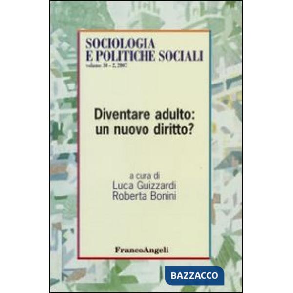 Diventare adulto: un nuovo diritto?