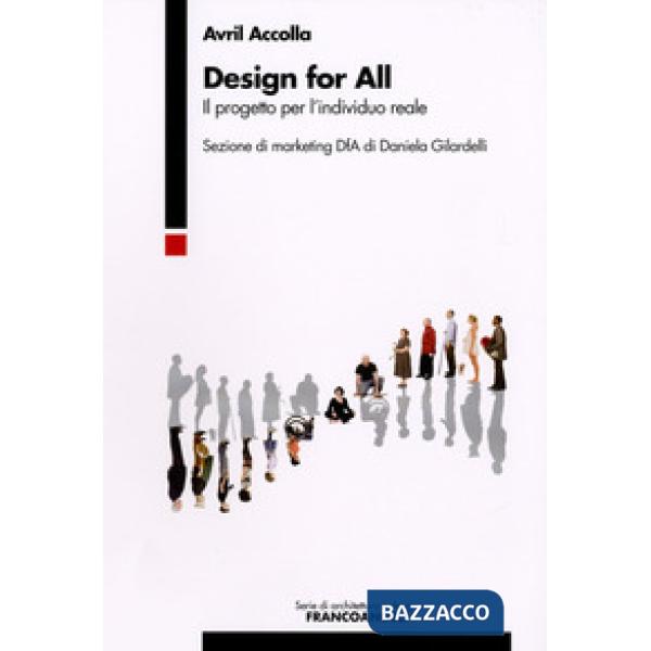Design for all. Il progetto per l'individuo reale