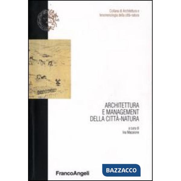 Architettura e management della città-natura