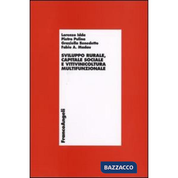 Sviluppo rurale, capitale sociale e vitivinicoltura multifunzionale