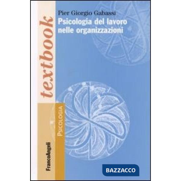 Psicologia del lavoro nelle organizzazioni