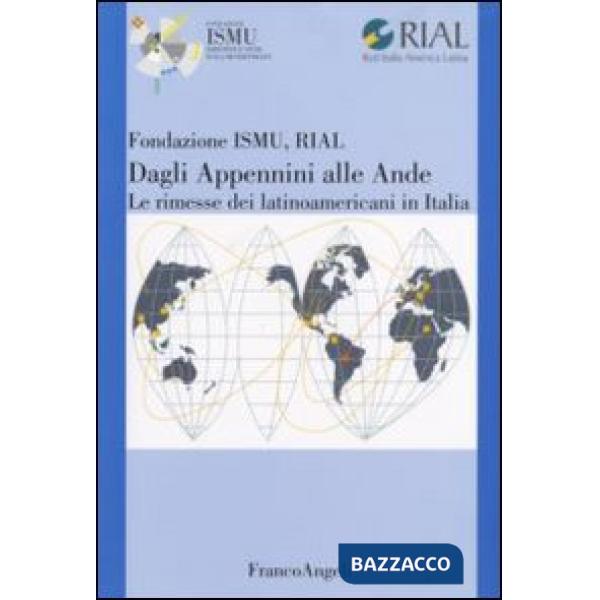 Dagli Appennini alle Ande. Le rimesse dei latinoamericani in Italia