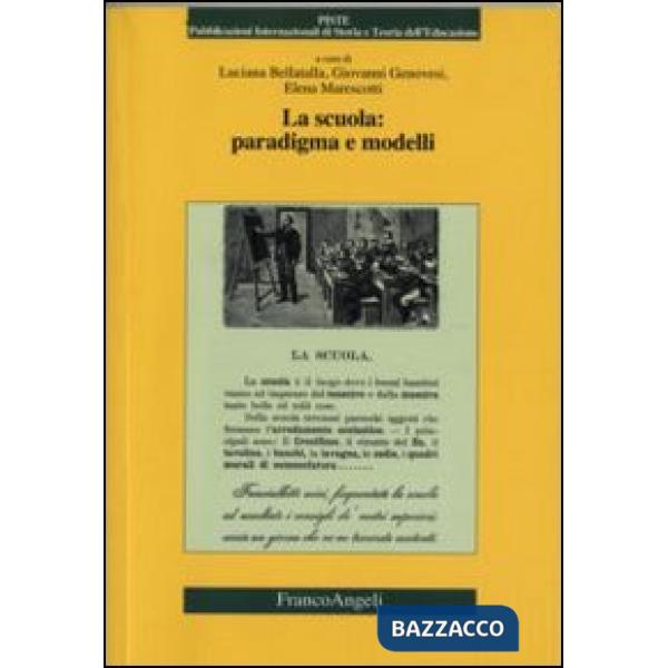 Scuola: paradigma e modelli (La)