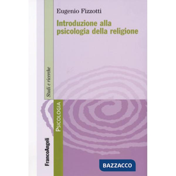 Introduzione alla psicologia della religione