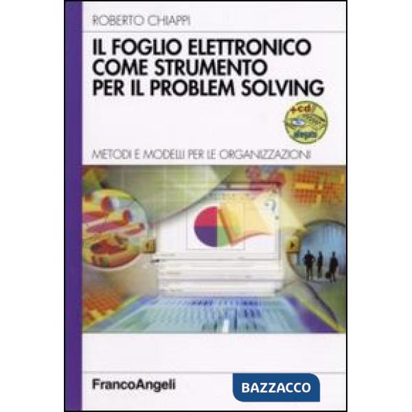Foglio elettronico come strumento per il problem solving. Metodi e modelli per l