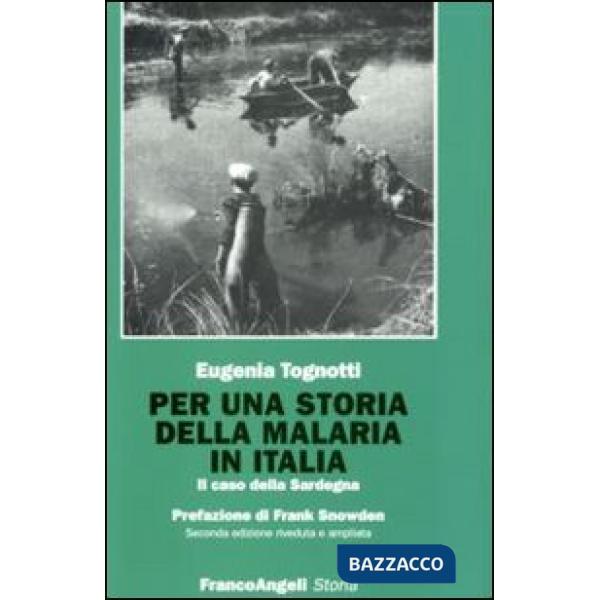 Per una storia della malaria in Italia. Il caso della Sardegna