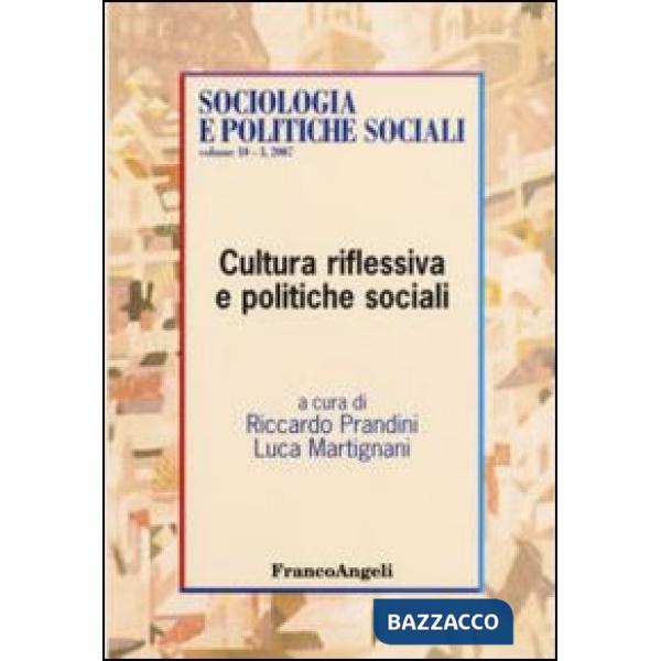 Cultura riflessiva e politiche sociali
