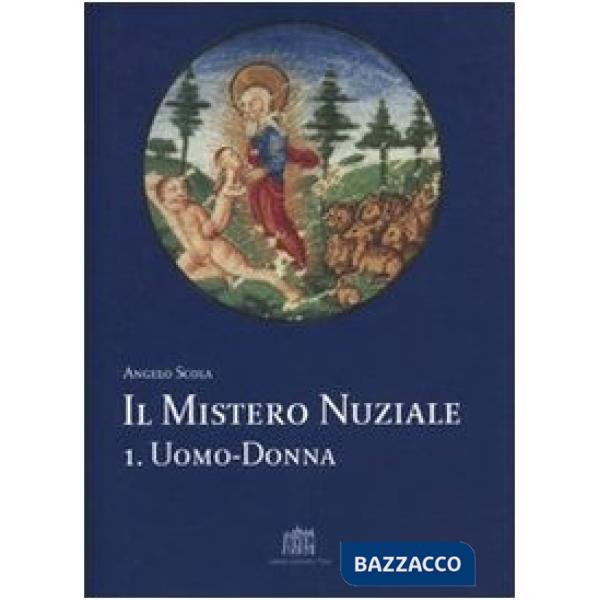 Mistero nuziale (Il). Vol. 1: Uomo-donna