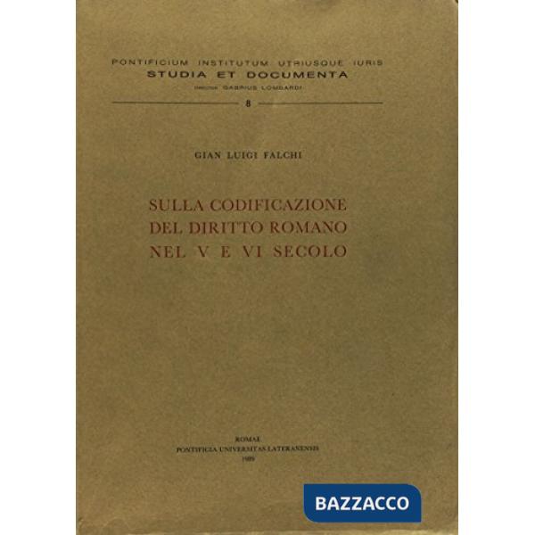 Sulla codificazione del diritto romano