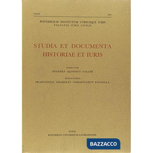 Studia et documenta historiae et iuris (2001). Vol. 67