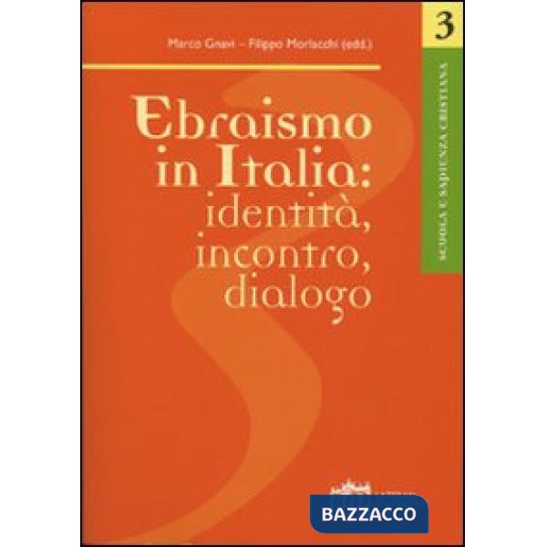 Ebraismo in italia: identità, incontro, dialogo