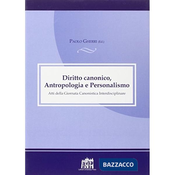 Diritto canonico antropologia e personalismo