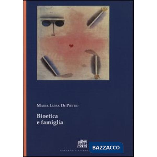 Bioetica e famiglia