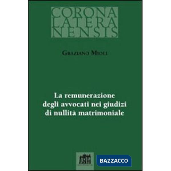 Remunerazione degli avvocati nei giudizi di nullità matrimoniale