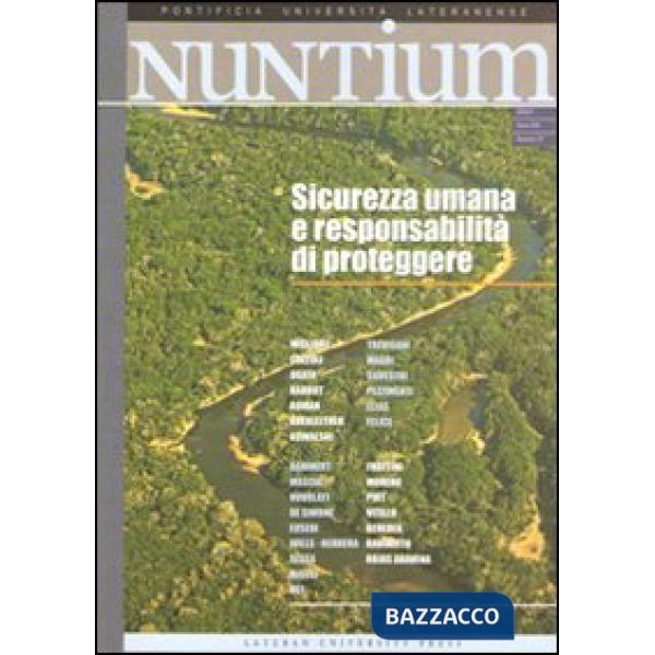 Nuntium (2009). Vol. 1: Sicurezza umana e responsabilità di proteggere