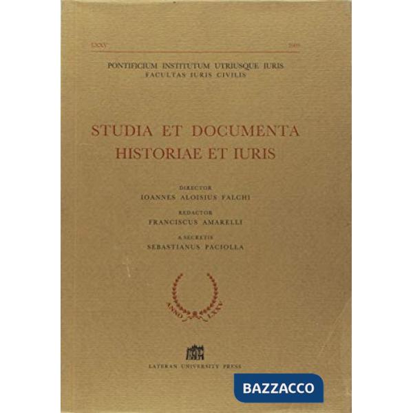 Studia et documenta historiae et iuris. Vol. 75