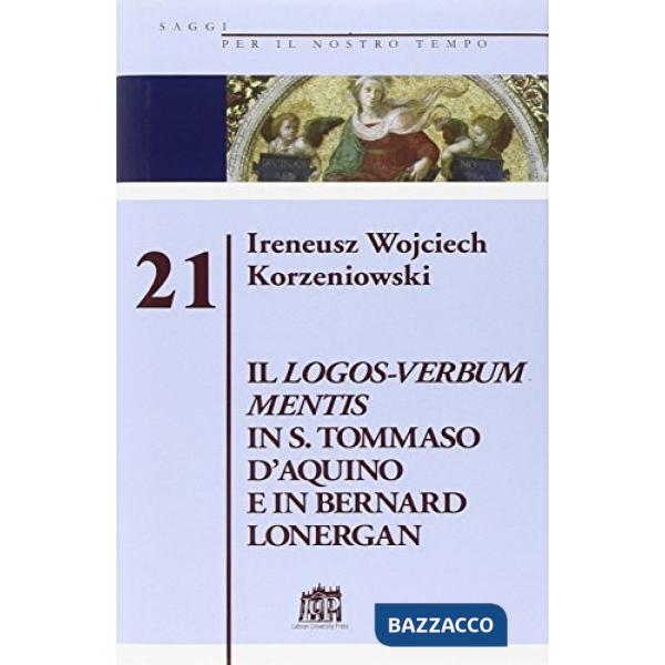 Logos-Verbum Mentis in s. Tommaso d'Aquino e in Bernard Lonergan