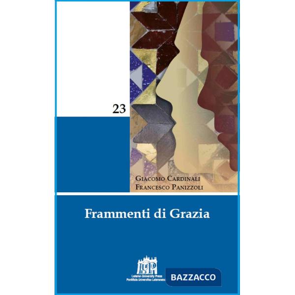 Frammenti di grazia