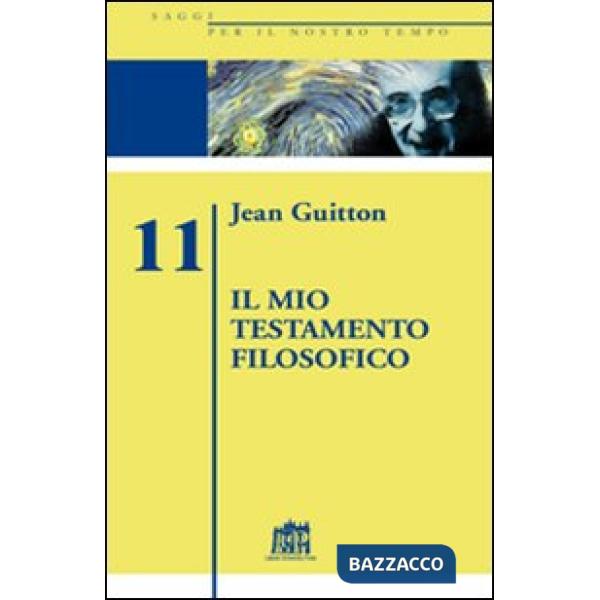 Mio testamento filosofico (Il)