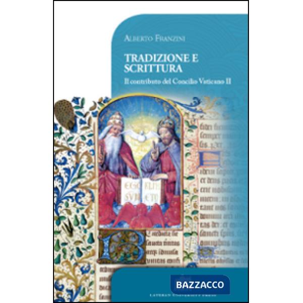 Tradizione e scrittura. Il contributo del Concilio Vaticano II