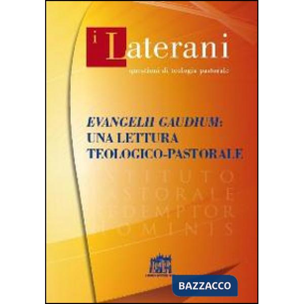 Evangelii gaudium: una lettera teologico-pastorale
