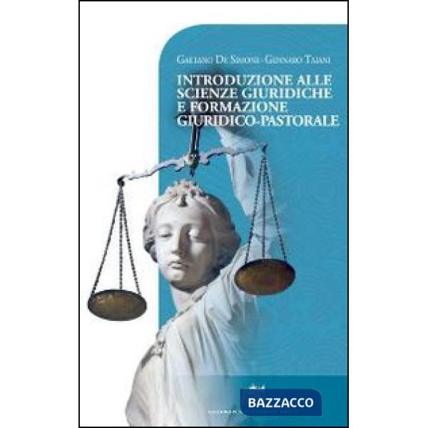 Introduzione alle scienze giuridiche e formazione giuridico-pastorale