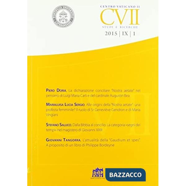 Centro Vaticano II. Studi e ricerche (2015). Vol. 1