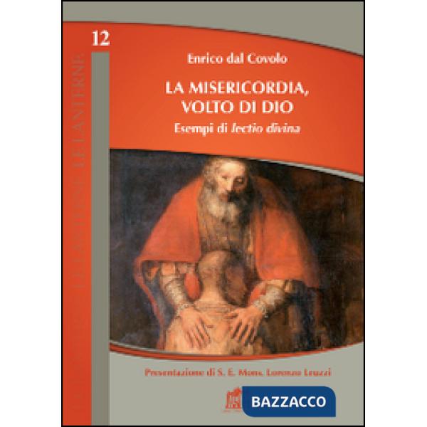 Misericodia, volto di Dio. Esempi di lectio divina (La)