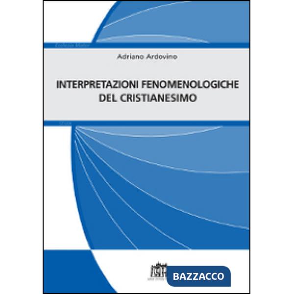 Interpretazioni fenomenologiche del cristianesimo