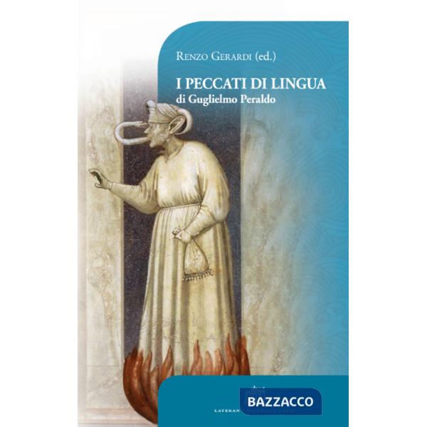 Peccati di lingua di Guglielmo Peraldo (I)
