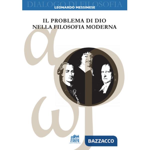 Problema di Dio nella filosofia moderna (Il)