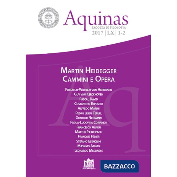 Aquinas. Rivista internazionale di filosofia (2017). Vol. 1-2: Heidegger