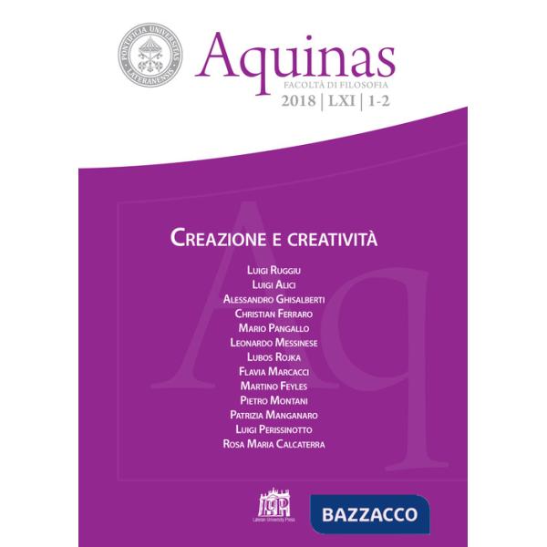 Aquinas. Rivista internazionale di filosofia (2018). Vol. 1-2: Creazione e creatività