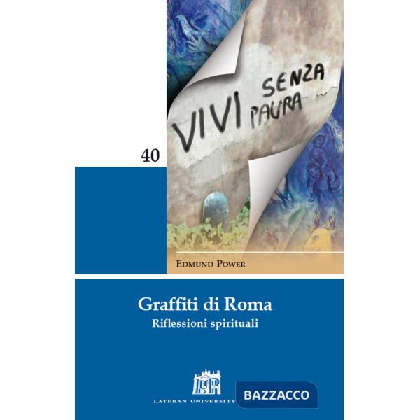 Graffiti di Roma. Riflessioni spirituali