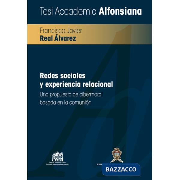 Redes sociales y experiencia relacional. Una propuesta de cibermoral basada en la comunión