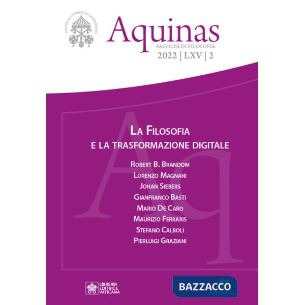 Aquinas. Rivista internazionale di filosofia (2022). Vol. 2: La filosofia e la trasformazione digitale