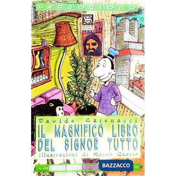 MAGNIFICO LIBRO DEL SIGNOR TUTTO (IL)
