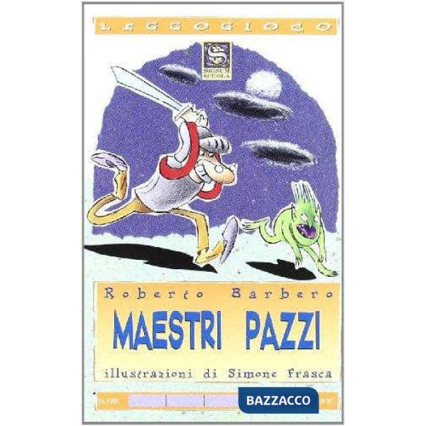 MAESTRI PAZZI