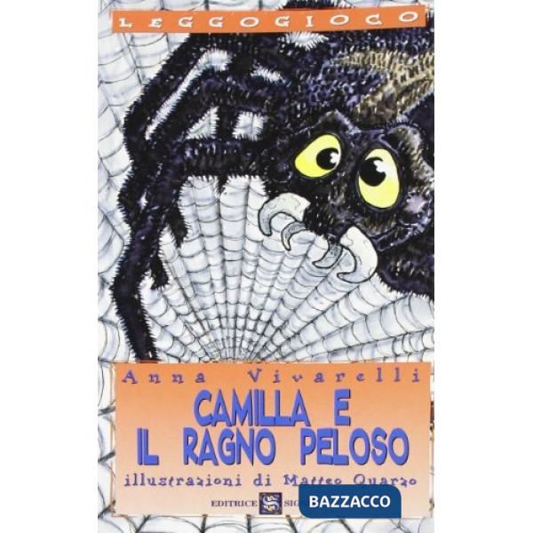 CAMILLA E IL RAGNO PELOSO