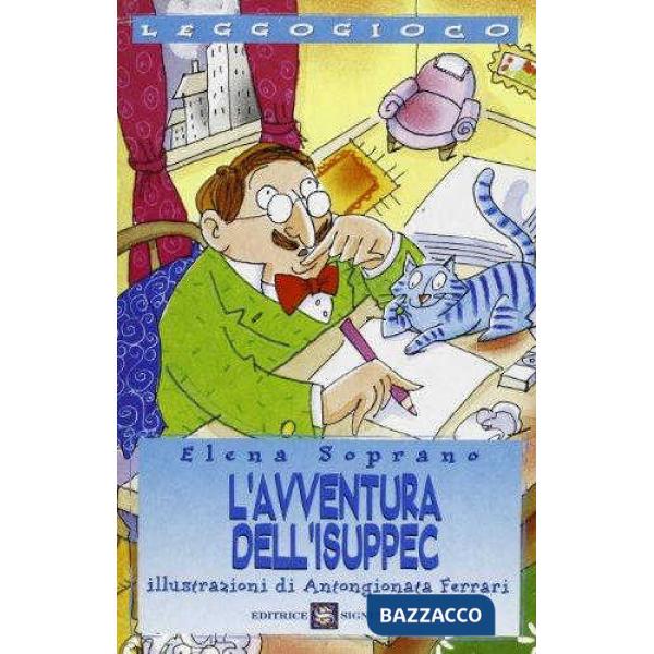 AVVENTURA DELL'ISUPPEC (L')