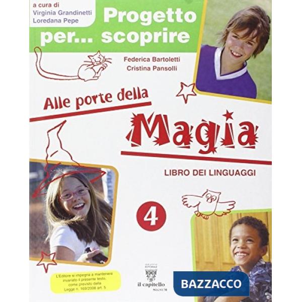 PROGETTO PER SCOPRIRE 4 ALLE PORTE DELLA MAGIA