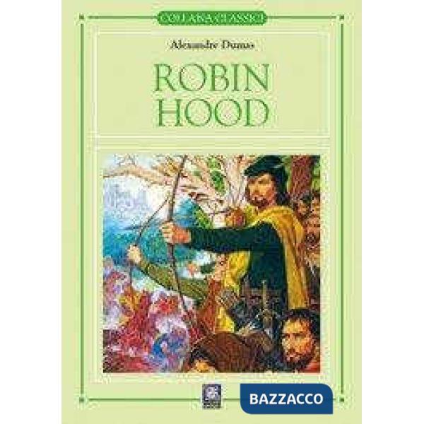 CLASSICI SIGNUM ROBIN HOOD