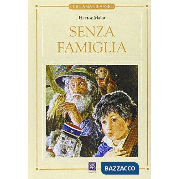 CLASSICI SIGNUM SENZA FAMIGLIA