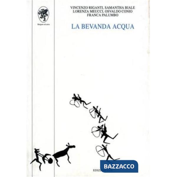 Bevanda acqua (La)