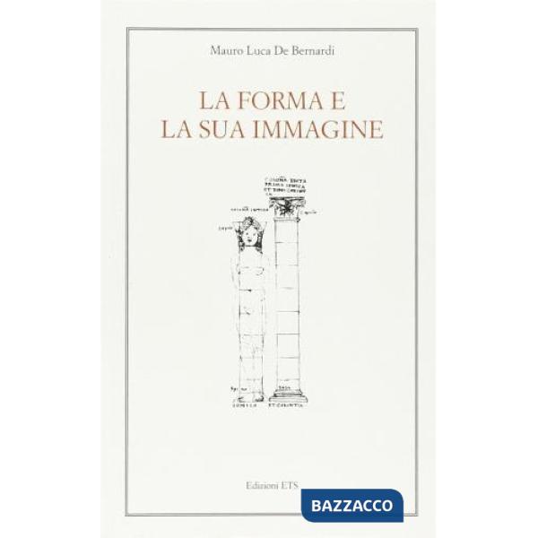 Forma e la sua immagine (La)
